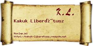 Kakuk Liberátusz névjegykártya